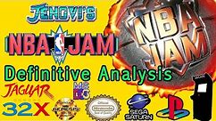 NBA Jam The Definitive Analysis | 32X Jaguar Genesis Arcade Saturn PSX SNES DOS Comparison.