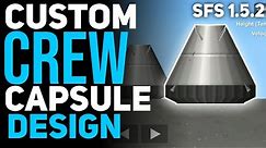 How To Build Custom Capsules *With Download Link* In SFS • SFS Custom Crew Modules • SFS 1.5.2 •