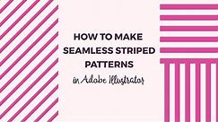 How to make seamless striped patterns in Illustrator