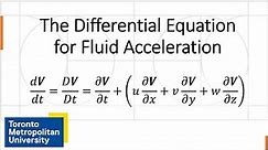 The Differential Equation for Fluid Acceleration