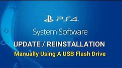How to Update or Reinstall PS4 System Software Using a USB Drive if it Won't Start
