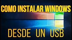 INSTALAR WINDOWS 10 DESDE USB - 2024 - PC Y NOTEBOOK - TUTORIAL BIEN EXPLICADO #windows10 #tutorial
