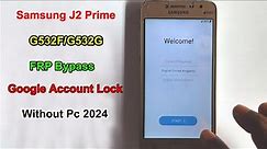 Samsung J2 Prime G532F/G532G FRP Bypass Android 6 | Gmail Account Unlock Samsung J2 Prime Without Pc