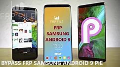 Bypass FRP Samsung S8 (and S8 plus Android 9 Pie