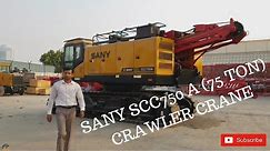 Full review of SANY SCC750A Crawler Crane