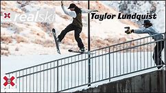 Taylor Lundquist: REAL SKI 2021 | World of X Games
