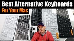 Best Alternative Keyboards For Your Apple Mac Computer