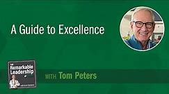 A Guide to Excellence with Tom Peters