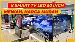 REKOMENDASI SMART TV LED 50 INCH TERBAIK | HARGA SMART TV 50 INCH TERBARU
