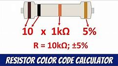 Resistor Color Code Calculator with Examples