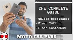 The Complete Guide | Unlock Bootloader - Flash TWRP - Flash Custom ROM on any Moto Device