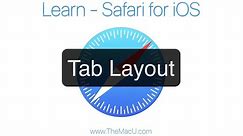 Tab Layout and address bar options in Safari on iPhone & iPad.