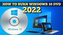 Windows 10 Bootable DVD installer How to Guide 2022