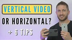 How to Film Vertical Video on Phone | 6 Vertical Filming Tips | iPhone Filmmaking for Beginners