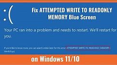 ATTEMPTED WRITE TO READONLY MEMORY Blue Screen on Windows 11 or 10