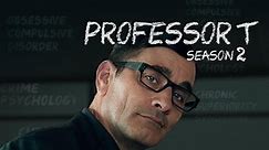 Professor T:Season 2 Preview