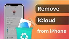 [2024] How to Remove iCloud from iPhone/iPad without Password