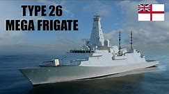How Lethal Is UK's Type 26? A Super Frigate of the Future
