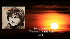 Terry Jacks ~ "Seasons In The Sun" 1974 HQ