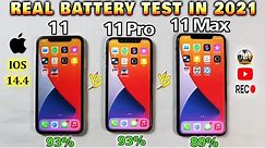iPhone 11 vs iPhone 11 Pro vs iPhone 11 Pro Max Battery Drain Test in 2021 | IOS 14.4 Battery Test🛑