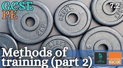 GCSE PE - METHODS OF TRAINING (HIIT, Circuit-training, Altitude-training) - (Training 7.2)