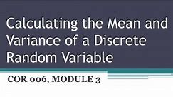 Calculating the Mean and Variance of a Discrete Random Variable