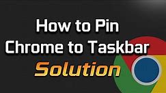 How to Pin Google Chrome to Taskbar in Windows 11 - Tutorial