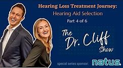 Hearing Loss Treatment Journey - Part 4 of 6 | Hearing Aid Selection | 3D Ear Scans w/Natus Otoscan