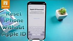 Fixed: How to Reset iPhone without Apple ID Password