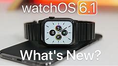 watchOS 6.1 is Out! - What's New?