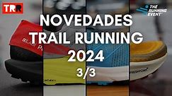 Novedades Trail Running 2024 (3/3) | Salomon, New Balance, Altra,...