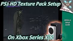[Xbox Series X|S] XBSX2.0 HD Texture Packs Setup Guide