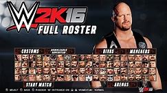 WWE 2K16 Official Full Roster - All 126 Superstars & Divas ( WWE 2K16 Official Roster )