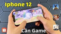 Iphone 12 Cân Game - Hiệu Năng Chip Apple A14 hiện tại còn Ngon không?