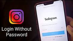 How To Login Instagram if you Forgot Your Password 2020 || Instagram Login without Password Or Email