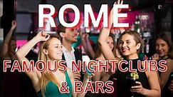 ROME NIGHTCLUBS AND BARS - The 2023 Guide to Rome's Best Bars and Nightlife