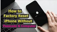 How to reset iphone 11/11 Pro Max without Password/Factory reset iphone without Passcode or computer