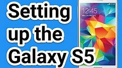 Setting up the Galaxy S5
