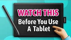 8 Things To Know Before You Use A Drawing Tablet | How To Use A Drawing Tablet