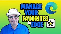 Manage Your Favorites in Microsoft Edge
