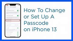 How to Change or Set Up a Passcode on iPhone 13 | iOS 15 Passcode Screen Unlock