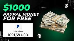Earn $1000 Free PayPal Money In Just 10 Minutes 🔥🔥 | Make Money Online