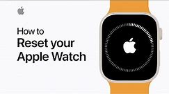 How to unpair and reset your Apple Watch | Apple Support
