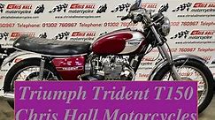 1972 Triumph Trident T150 750cc for sale @chrishallmotorcycles Doncaster