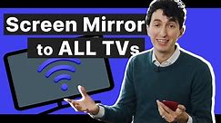How to Screen Mirror iPhone & iPad to Any Smart TV (Samsung, LG, Sony, Roku, Fire TV, Hisense, TCL)