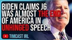 Joe Biden Claims J6 Was ALMOST THE END Of America In UNHINGED SPEECH, Calling YOU The Danger