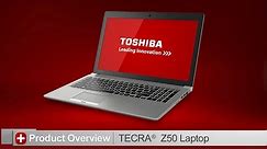 Toshiba How-To: Getting to know your Tecra Z50