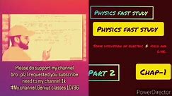 class 12th chapter 1 physics //the electric ⚡ 💡 charge and field ..part-2.#guess #study #class . ❤️💘