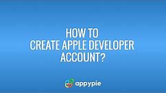 How to create an Apple Developer account?
