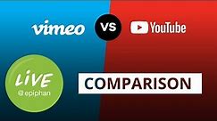 YouTube vs Vimeo Live Comparison